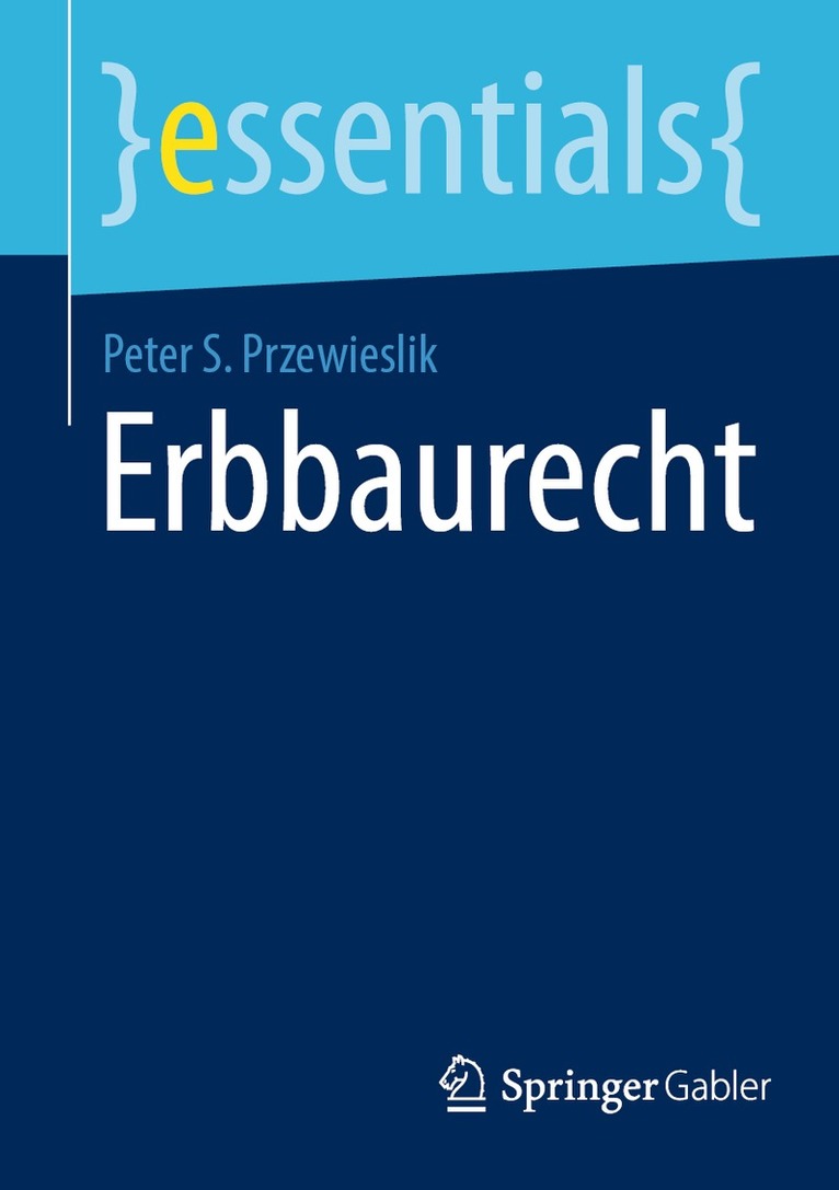 Peter S. Przewieslik - Erbbaurecht, Häftad