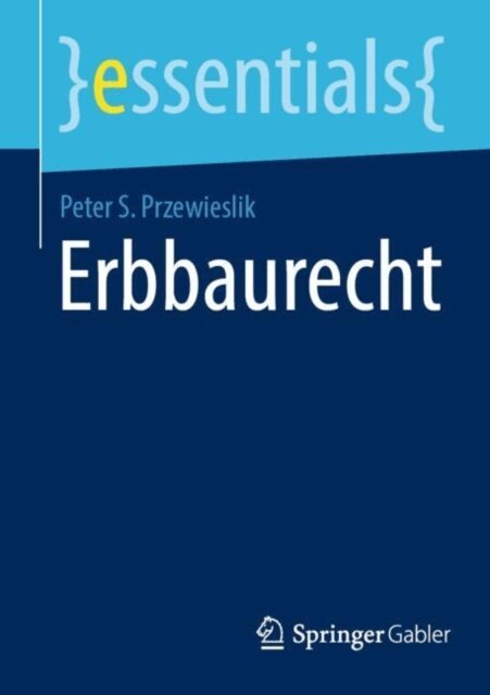 Peter S. Przewieslik - Erbbaurecht, E-bok