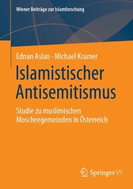 Michael Kramer, Ednan Aslan - Islamistischer  Antisemitismus, E-bok