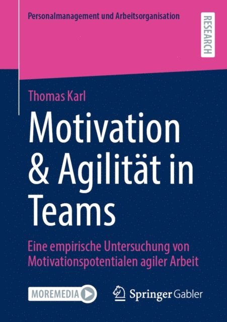 Thomas Karl - Motivation & Agilität in Teams, E-bok