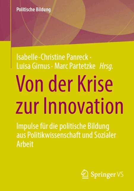 Marc Partetzke, Luisa Girnus, Isabelle-Christine Panreck - Von der Krise zur Innovation, E-bok