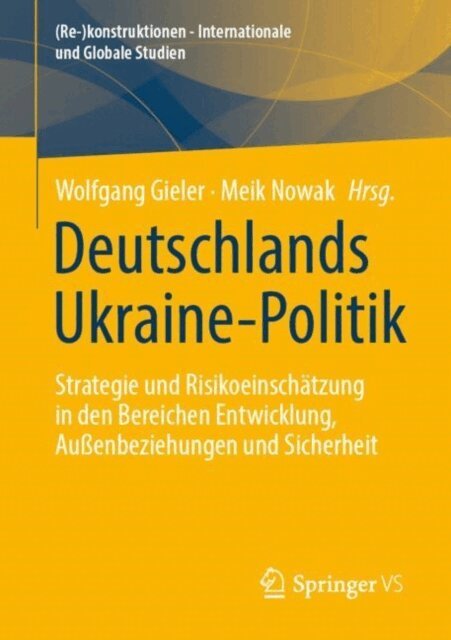 Meik Nowak, Wolfgang Gieler - Deutschlands Ukraine-Politik, E-bok