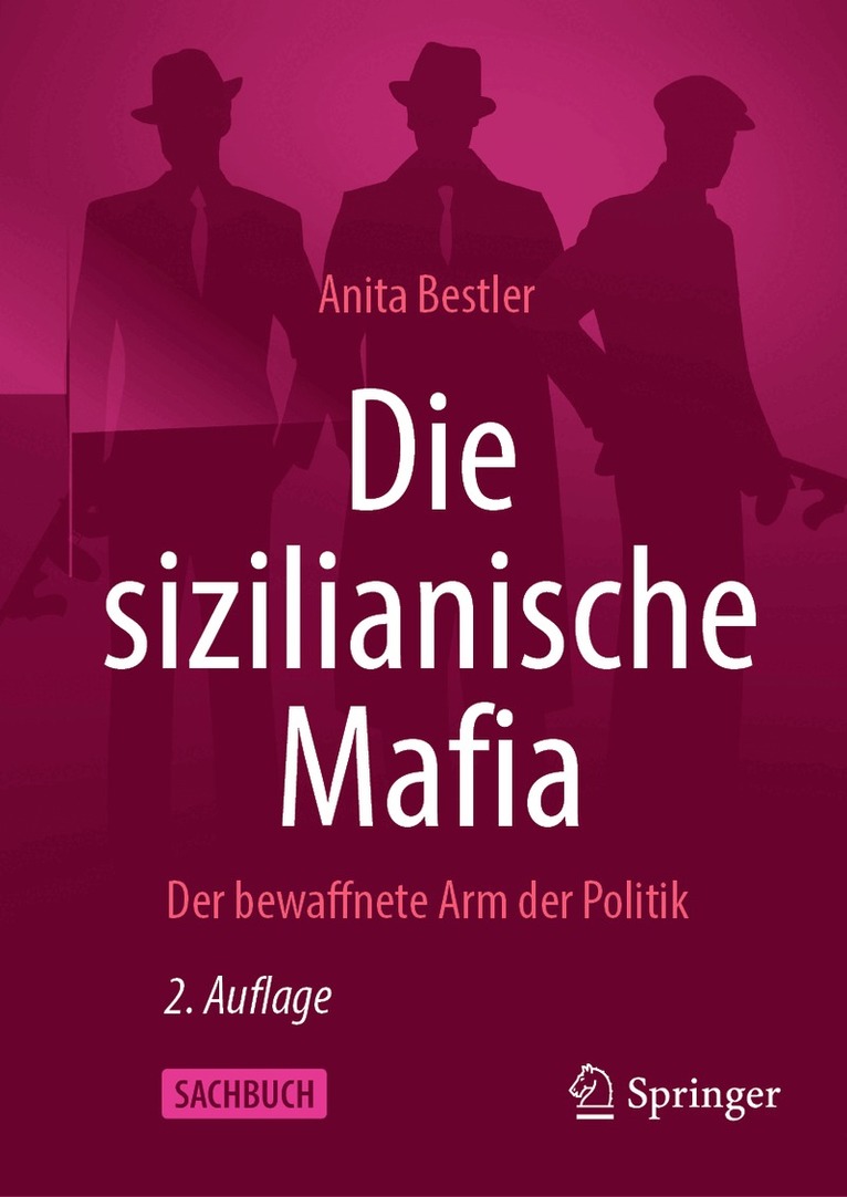 Anita Bestler - Die sizilianische Mafia, Inbunden