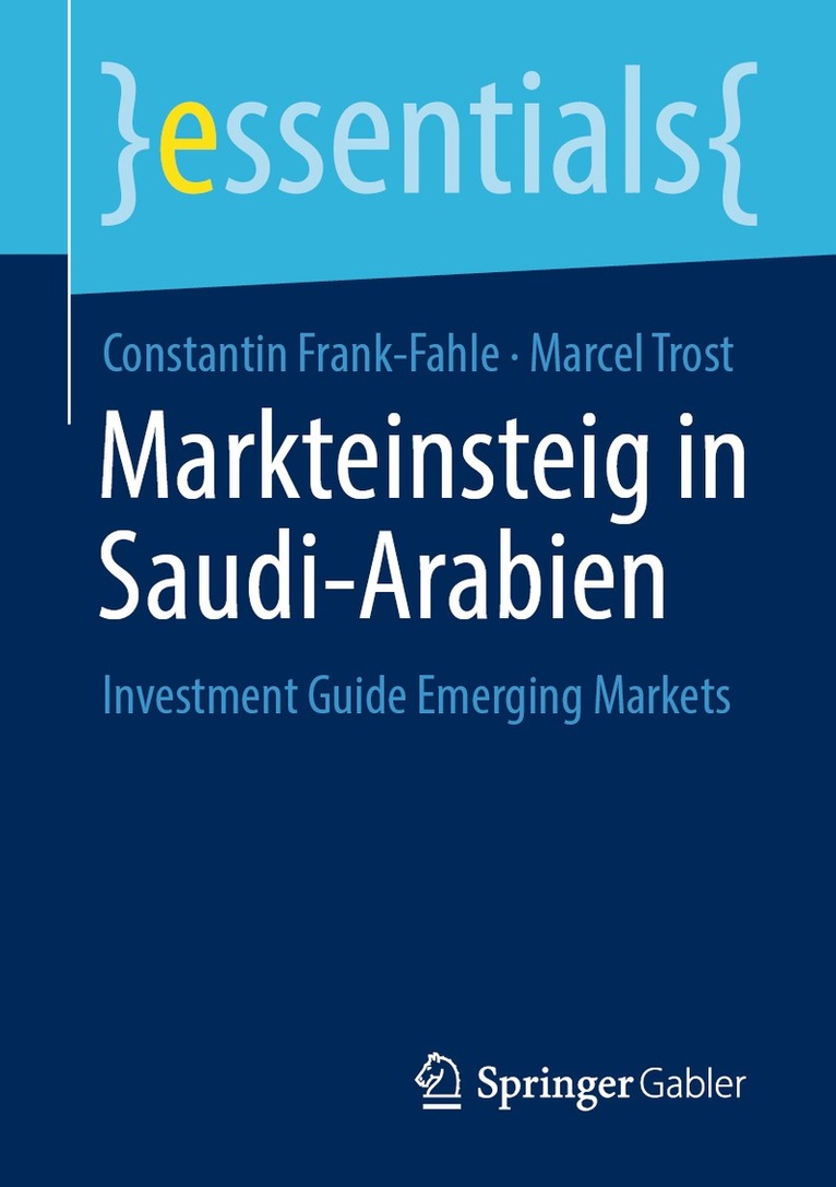 Constantin Frank-Fahle, Marcel Trost - Markteinsteig in Saudi-Arabien, Häftad