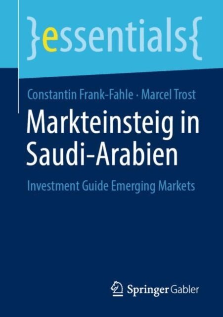 Marcel Trost, Constantin Frank-Fahle - Markteinsteig in Saudi-Arabien, E-bok