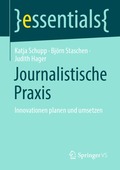 Journalistische Praxis: Innovationen planen und umsetzen