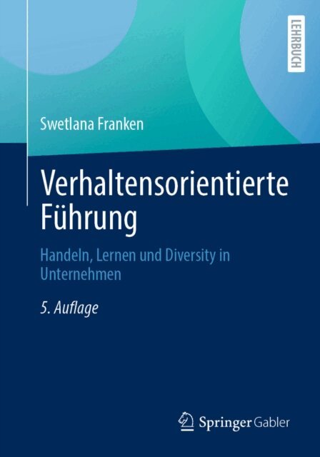Swetlana Franken - Verhaltensorientierte Führung, E-bok