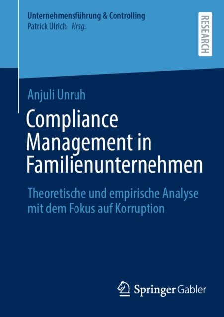 Anjuli Unruh - Compliance Management in Familienunternehmen, E-bok