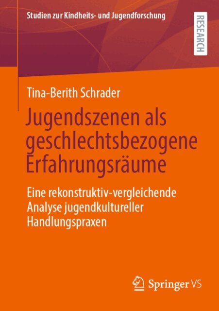 Tina-Berith Schrader - Jugendszenen als geschlechtsbezogene Erfahrungsräume, E-bok