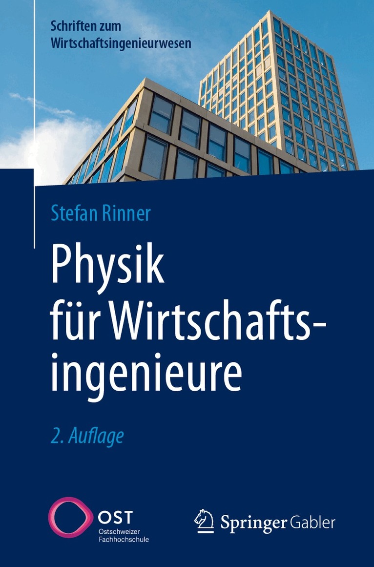 Stefan Rinner - Physik für Wirtschaftsingenieure, Häftad. Tillgänglighet: Lägg i varukorg