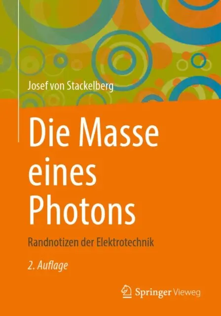 Josef von Stackelberg - Die Masse eines Photons, E-bok. Tillgänglighet: Lägg i varukorg