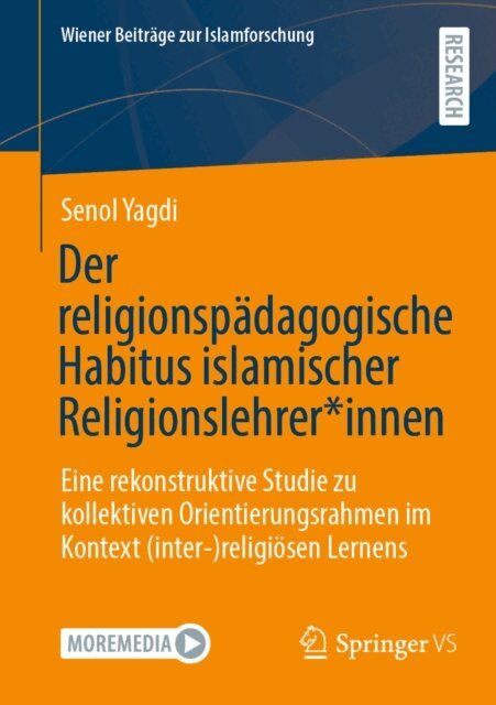 Senol Yagdi - Der religionspädagogische Habitus islamischer Religionslehrer*innen, E-bok