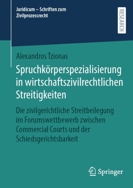 Alexandros Tzionas - Spruchkörperspezialisierung in wirtschaftszivilrechtlichen Streitigkeiten, E-bok
