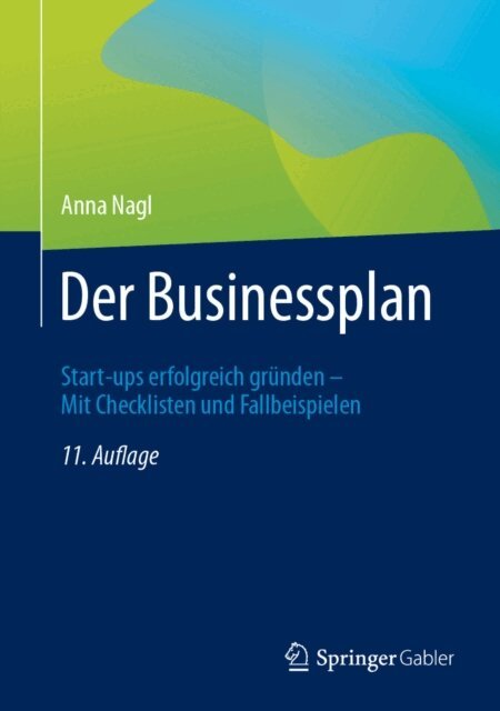 Anna Nagl - Der Businessplan, E-bok