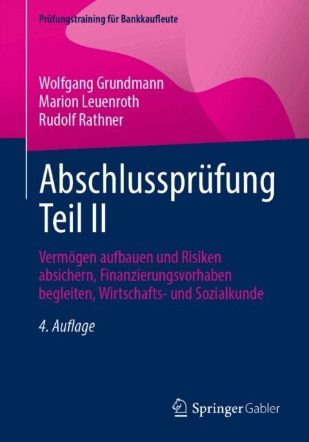 Rudolf Rathner, Marion Leuenroth, Wolfgang Grundmann - Abschlussprüfung Teil II, E-bok