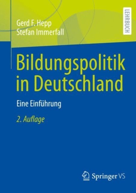 Stefan Immerfall, Gerd F. Hepp - Bildungspolitik in Deutschland, E-bok