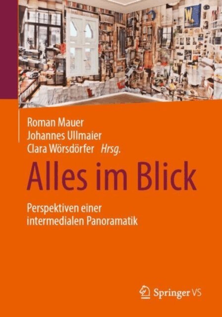 Clara Worsdorfer, Johannes Ullmaier, Roman Mauer - Alles im Blick, E-bok