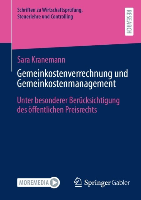 Sara Kranemann - Gemeinkostenverrechnung und Gemeinkostenmanagement, E-bok