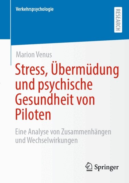 Marion Venus - Stress, Übermüdung und psychische Gesundheit von Piloten, E-bok