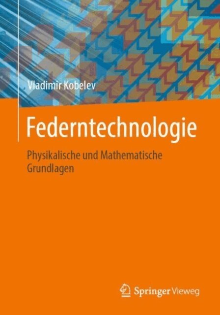 Vladimir Kobelev - Federntechnologie, E-bok