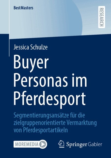 Jessica Schulze - Buyer Personas im Pferdesport, E-bok