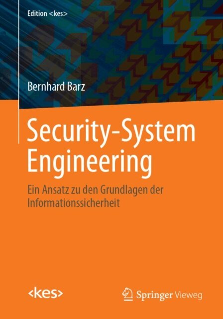 Bernhard Barz - Security-System Engineering, E-bok