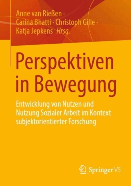 Katja Jepkens, Christoph Gille, Carina Bhatti, Anne van Rieen - Perspektiven in Bewegung, E-bok