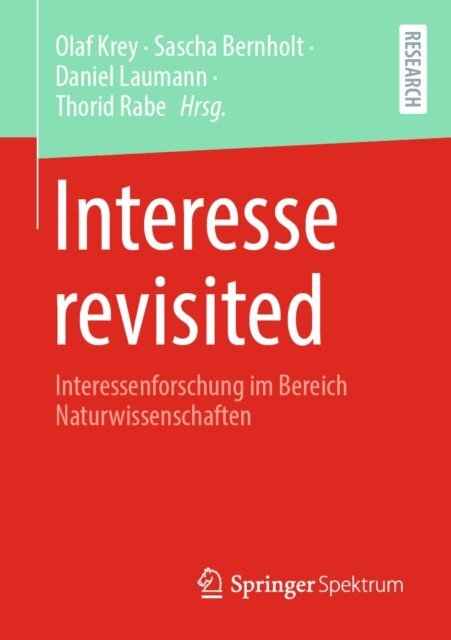 Thorid Rabe, Daniel Laumann, Sascha Bernholt, Olaf Krey - Interesse revisited, E-bok
