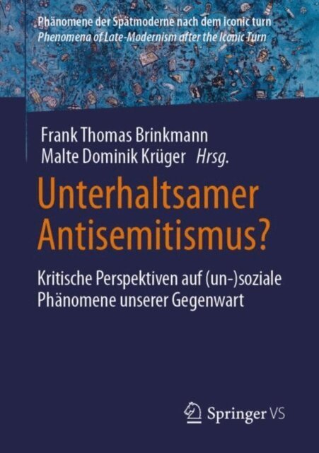 Malte Dominik Kruger, Frank Thomas Brinkmann - Unterhaltsamer Antisemitismus?, E-bok