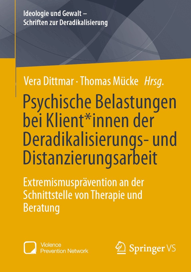 Vera Dittmar, Thomas Mücke - Psychische Belastungen bei Klient*innen der Deradikalisierungs- und Distanzierungsarbeit, Häftad