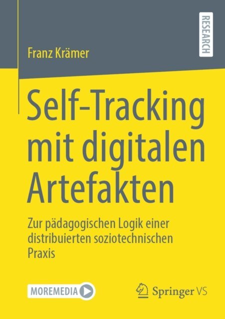 Franz Kramer - Self-Tracking mit digitalen Artefakten, E-bok