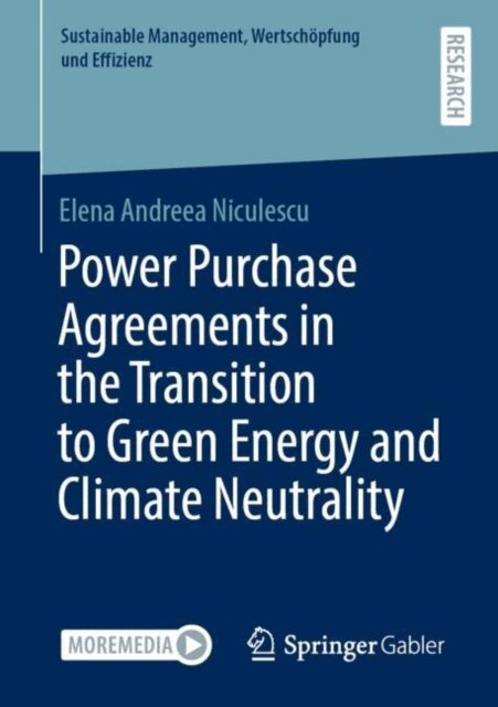 Elena Andreea Niculescu - Power Purchase Agreements in the Transition to Green Energy and Climate Neutrality, E-bok