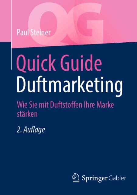Paul Steiner - Quick Guide Duftmarketing, E-bok