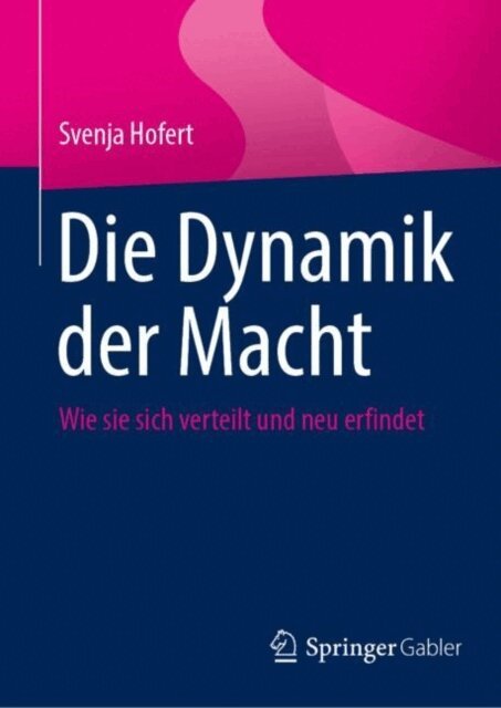 Svenja Hofert - Die Dynamik der Macht, E-bok