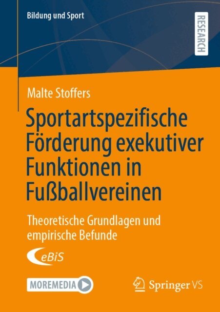 Malte Stoffers - Sportartspezifische Forderung exekutiver Funktionen in Fuballvereinen, E-bok