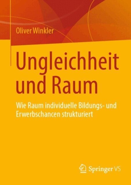 Oliver Winkler - Ungleichheit und Raum, E-bok