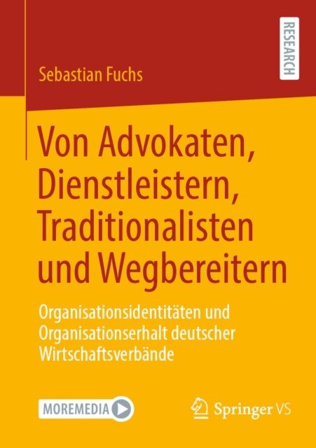 Sebastian Fuchs - Von Advokaten, Dienstleistern, Traditionalisten und Wegbereitern, E-bok