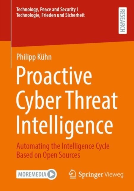 Philipp Kuhn - Proactive Cyber Threat Intelligence, E-bok