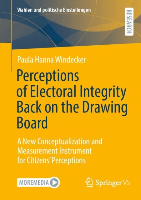 Paula Hanna Windecker - Perceptions of Electoral Integrity Back on the Drawing Board, E-bok