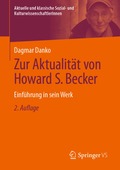 Zur Aktualit�t von Howard S. Becker