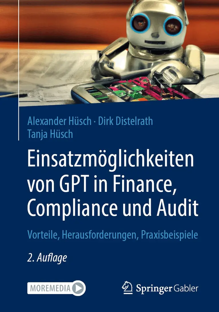 Tanja Hüsch, Dirk Distelrath, Alexander Hüsch - Einsatzmöglichkeiten von GPT in Finance, Compliance und Audit, Häftad. Tillgänglighet: Lägg i varukorg