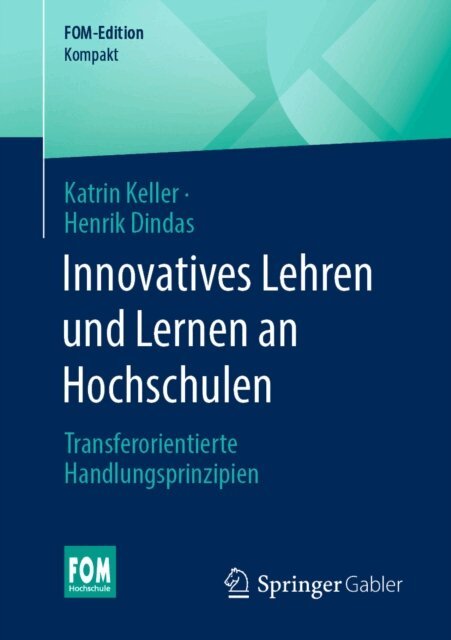 Henrik Dindas, Katrin Keller - Innovatives Lehren und Lernen an Hochschulen, E-bok