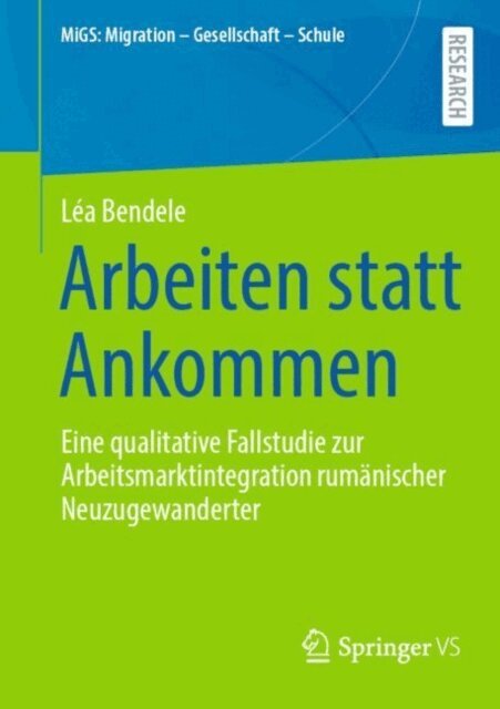 Lea Bendele - Arbeiten statt Ankommen, E-bok