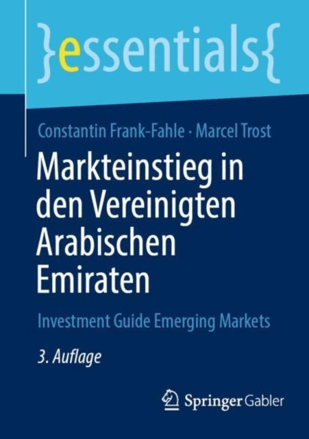 Marcel Trost, Constantin Frank-Fahle - Markteinstieg in den Vereinigten Arabischen Emiraten, E-bok