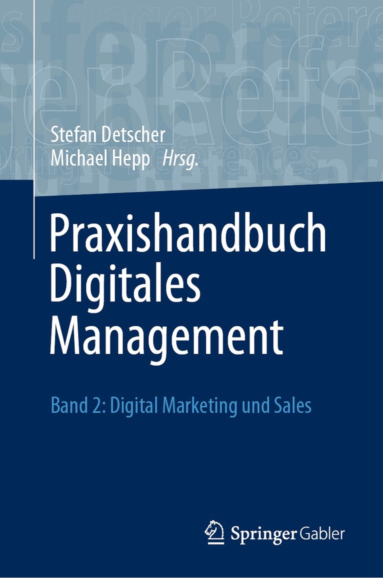 Stefan Detscher, Michael Hepp - Praxishandbuch Digitales Management, Inbunden