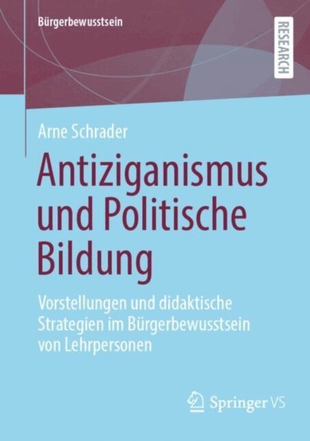 Arne Schrader - Antiziganismus und Politische Bildung, E-bok