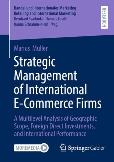 Marius Muller - Strategic Management of International E-Commerce Firms, E-bok