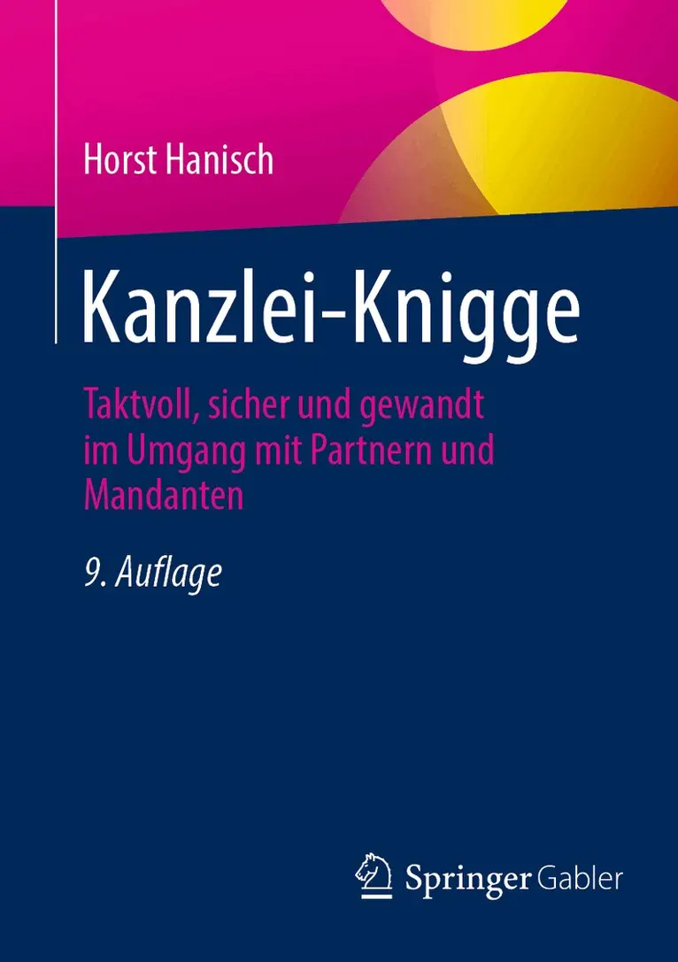 Horst Hanisch - Kanzlei-Knigge, Häftad. Tillgänglighet: Lägg i varukorg