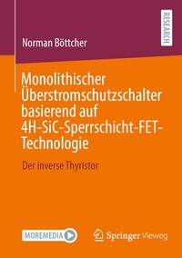 Monolithischer �berstromschutzschalter basierend auf 4H-SiC-Sperrschicht-FET-Technologie