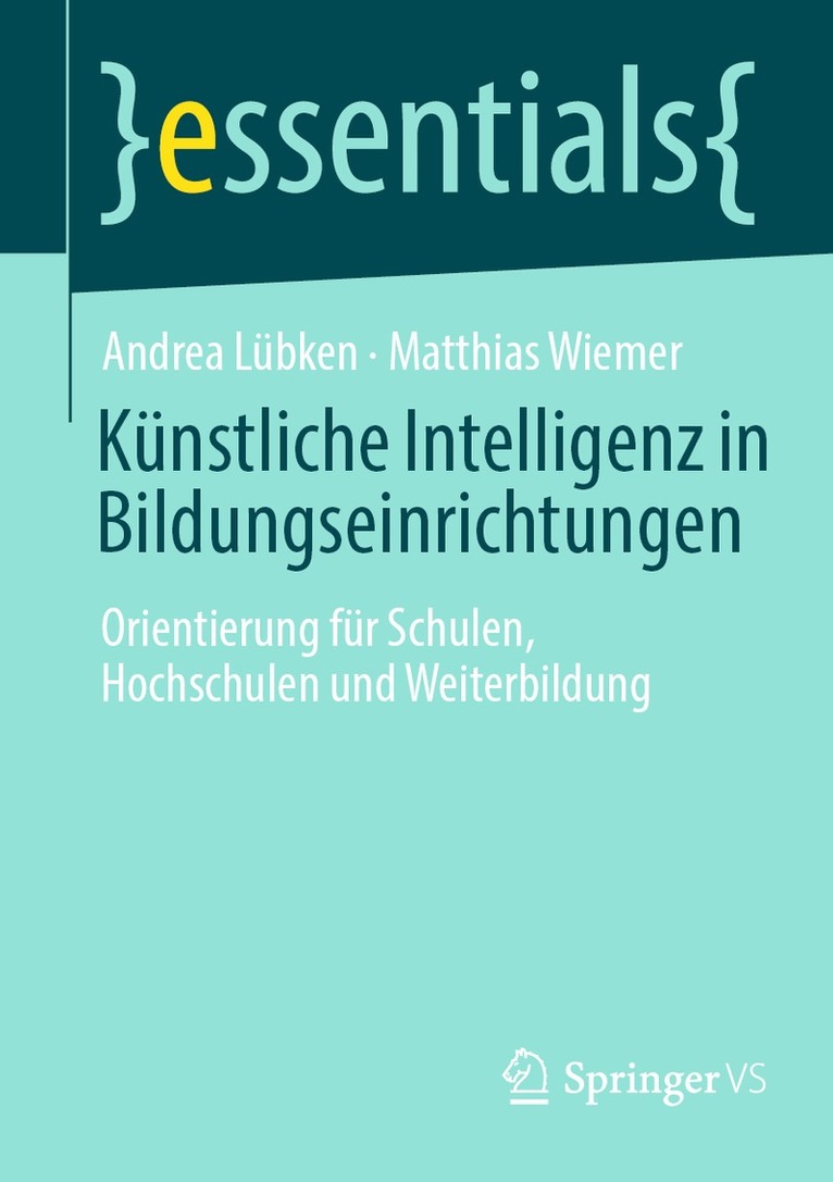 Andrea Lübken, Matthias Wiemer - Künstliche Intelligenz in Bildungseinrichtungen, Häftad